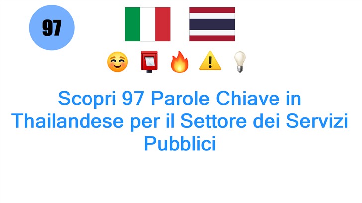 Scopri 97 Parole Chiave in Thailandese per il Settore dei Servizi Pubblici